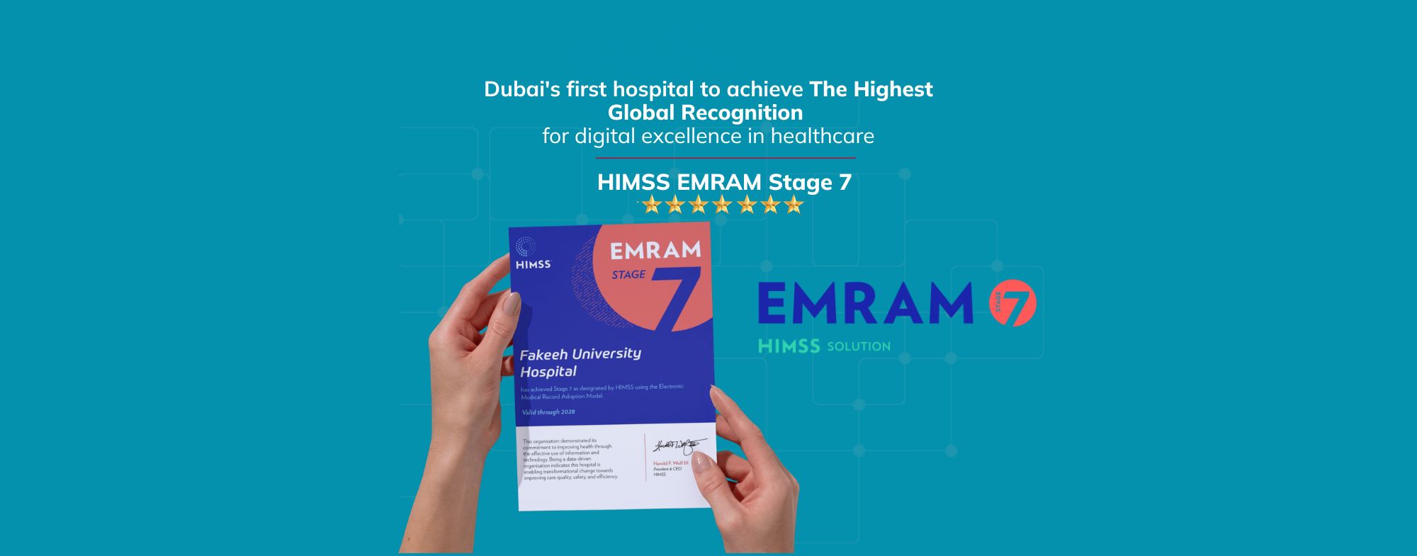 Fakeeh University Hospital Achieves HIMSS EMRAM Stage 7 Recognition
